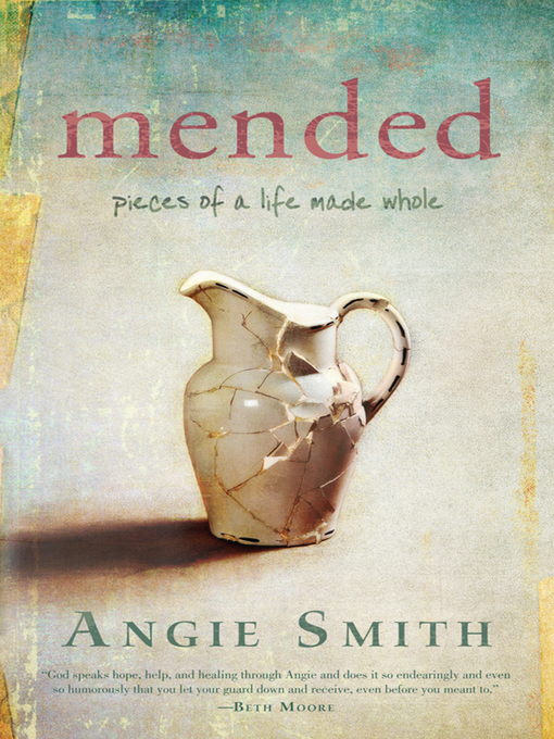 Title details for Mended by Angie Smith - Available